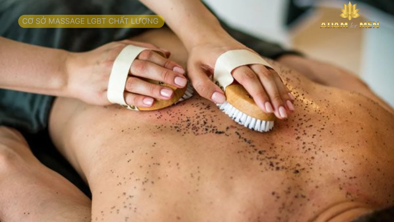 Cơ sở massage LGBT chất lượng 