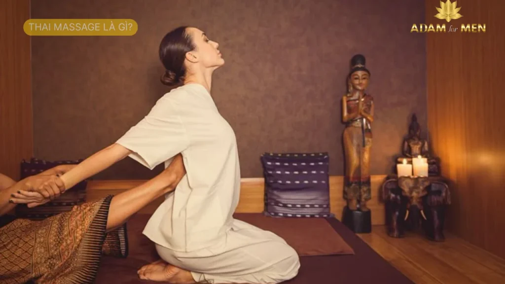 Thai Massage là gì