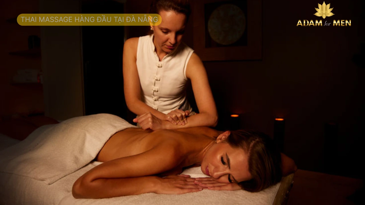 Thai massage hàng đầu tại Đà Nẵng